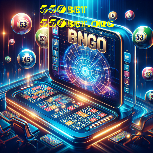 A Emoção do Bingo no 550bet: Jogue e Ganhe